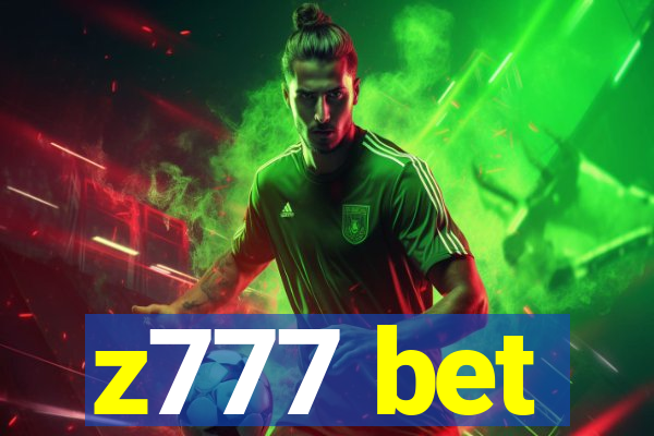 z777 bet